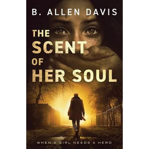 The Scent of Her Soul
