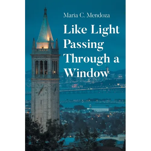 Like Light Passing Through a Window