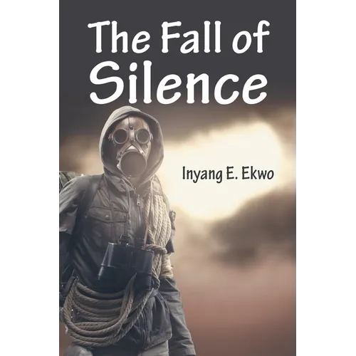 The Fall of Silence