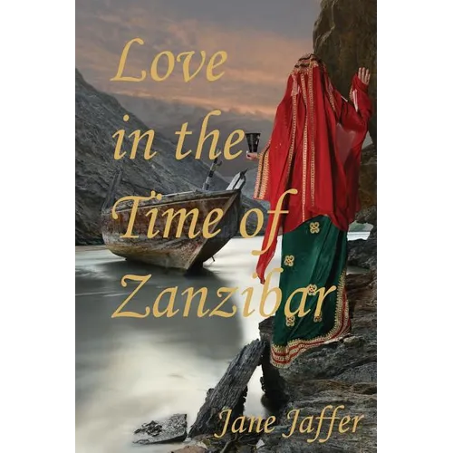 Love in the Time of Zanzibar