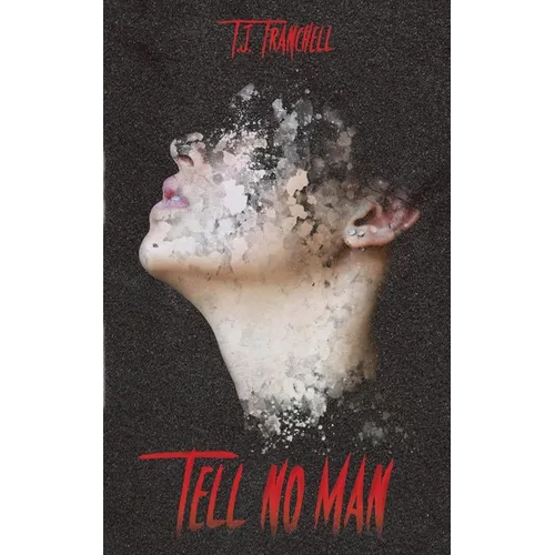 Tell No Man