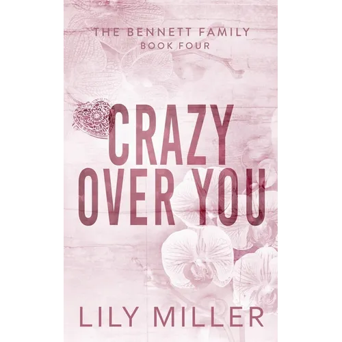 Crazy Over You