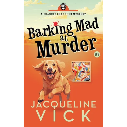 Barking Mad at Murder