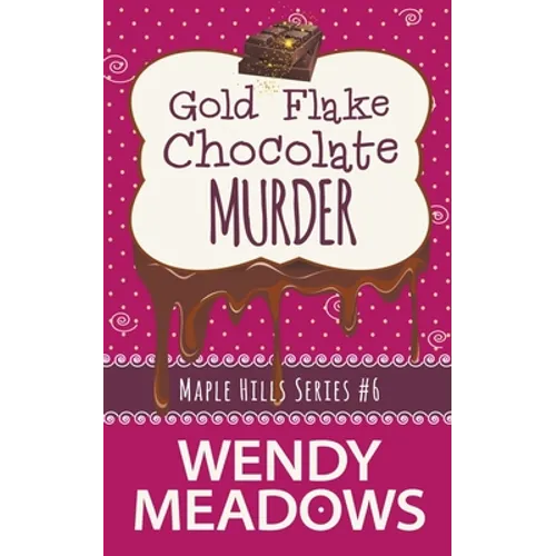 Gold Flake Chocolate Murder