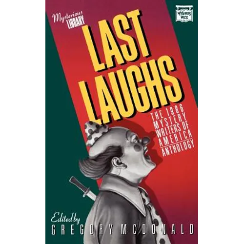 Last Laughs: The 1986 Mystery Writers of America Anthology