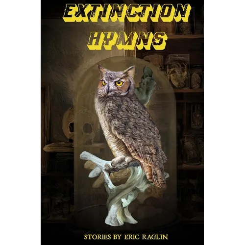 Extinction Hymns