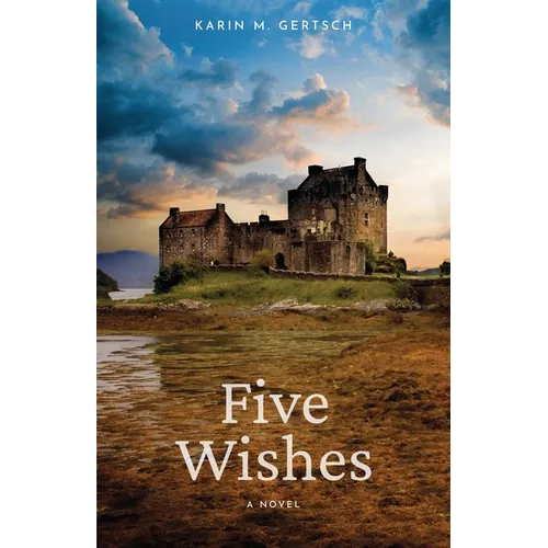 Five Wishes