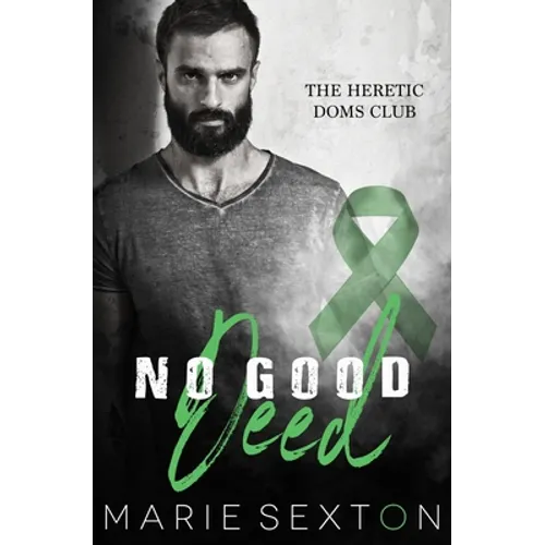 No Good Deed