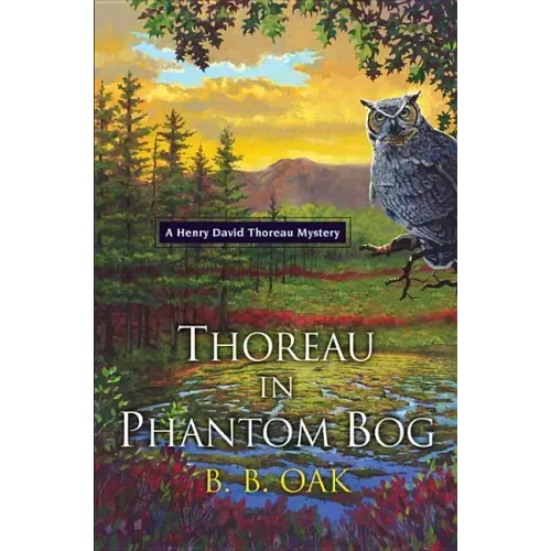 Thoreau in Phantom Bog