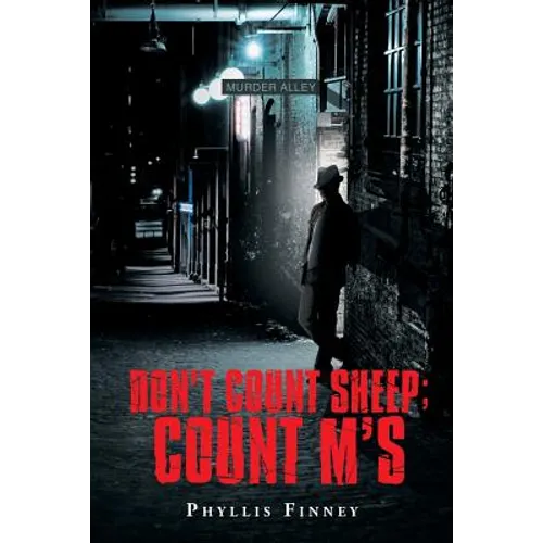 Don't Count Sheep; Count M's
