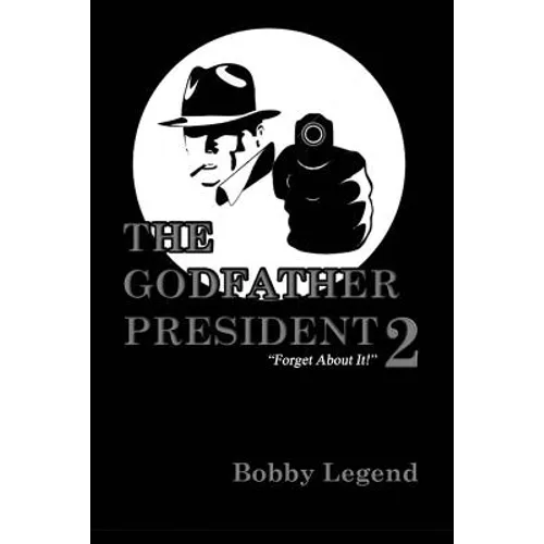 The Godfather President II