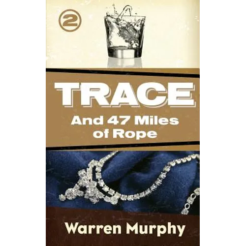 And 47 Miles of Rope