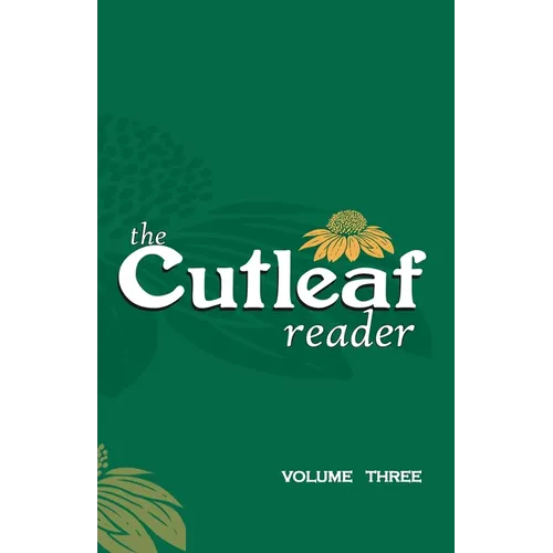 The Cutleaf Reader - volume three