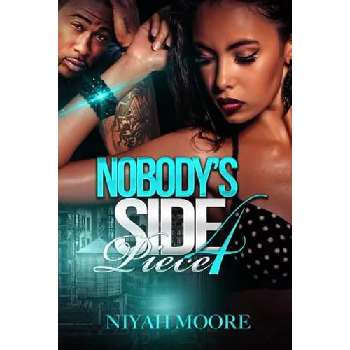 Nobody's Side Piece 4