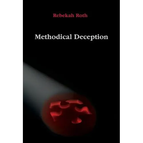 Methodical Deception
