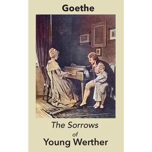 The Sorrows of Young Werther
