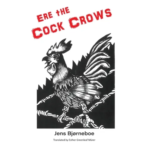 Ere the Cock Crows