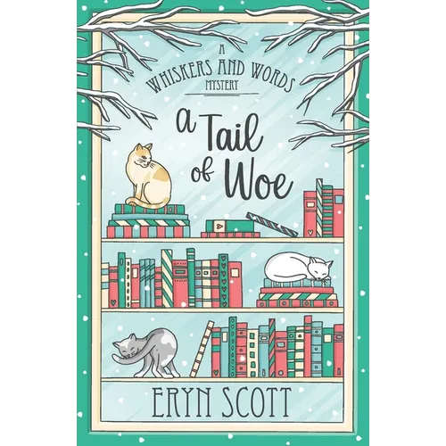 A Tail of Woe