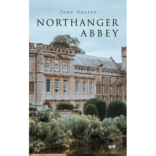 Northanger Abbey