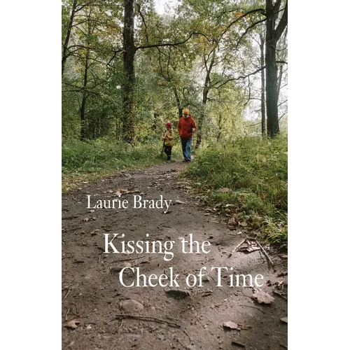 Kissing the Cheek of Time