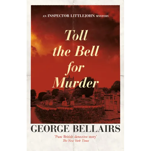 Toll the Bell for Murder: Volume 32