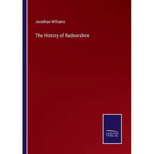 The History of Radnorshire