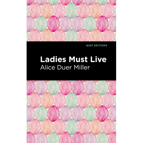 Ladies Must Live