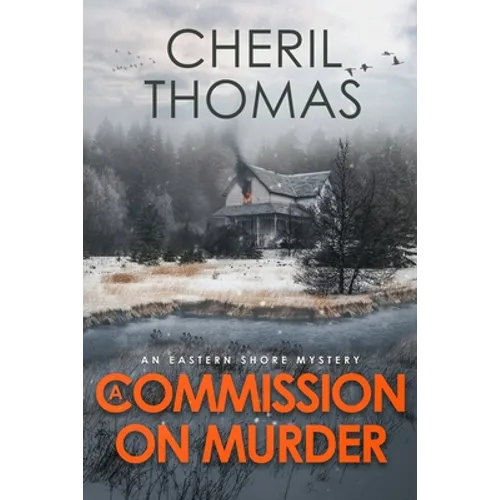 A Commission on Murder: An Eastern Shore Mystery