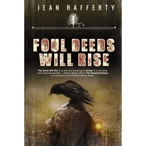 Foul Deeds Will Rise