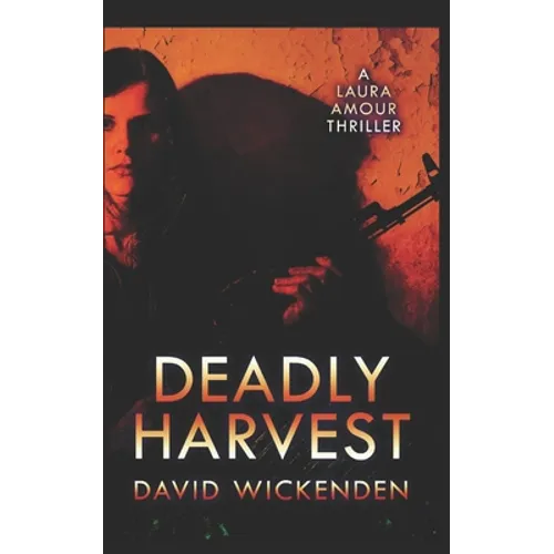 Deadly Harvest