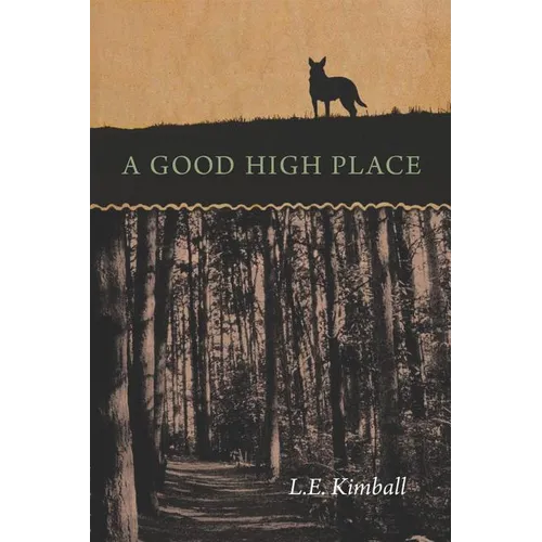 A Good High Place