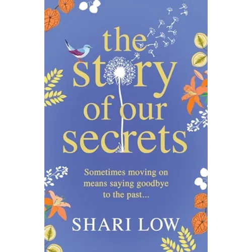 The Story of Our Secrets
