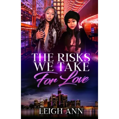 The Risks We Take for Love