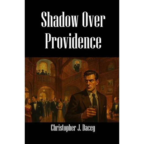 Shadow Over Providence: A Nicholas Chambers Mystery