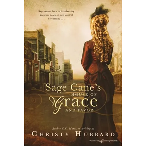 Sage Cane's House of Grace and Favor