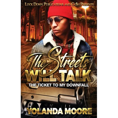 The Streets Will Talk