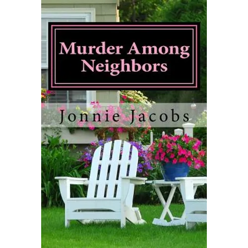 Murder Among Neighbors: A Kate Austen Mystery
