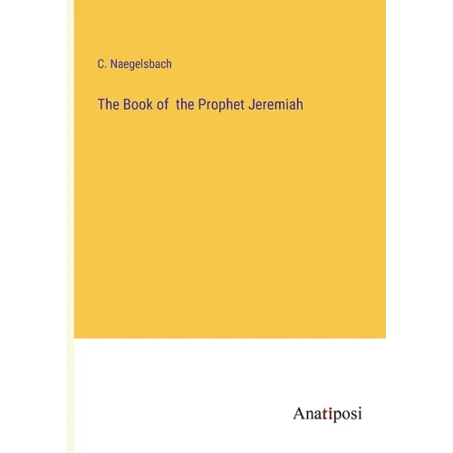 The Book of the Prophet Jeremiah