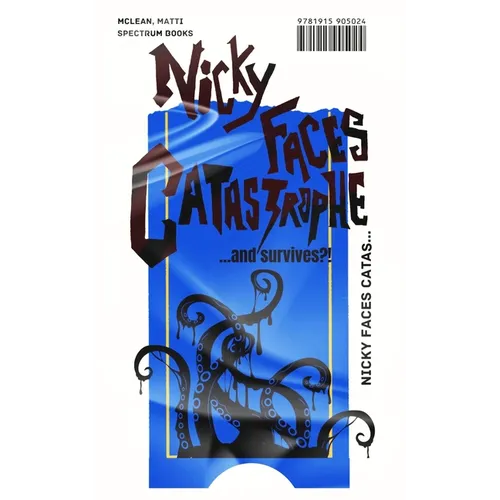 Nicky Faces Catastrophe... and Survives?!: A laugh-out-loud mm romantic horror comedy novel
