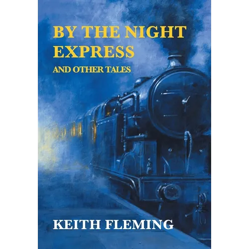 By the Night Express and Other Tales (Nezu Press Classics)