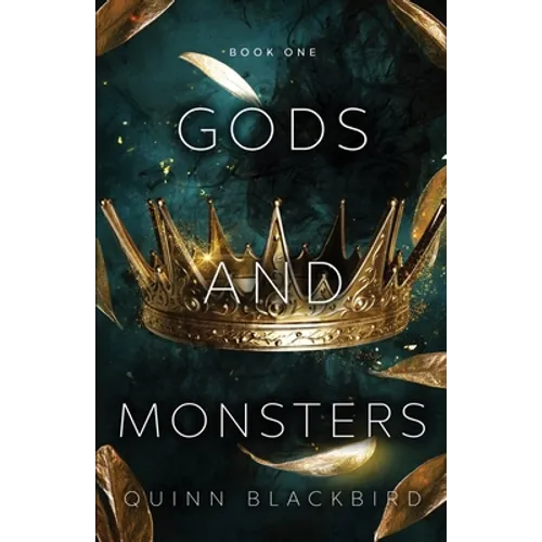 Gods and Monsters: Books 1-3, A Dark Gods Romance