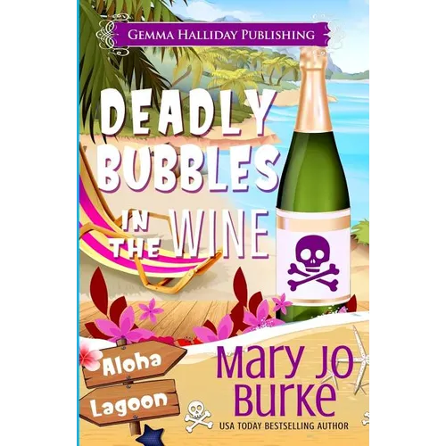 Deadly Bubbles in the Wine