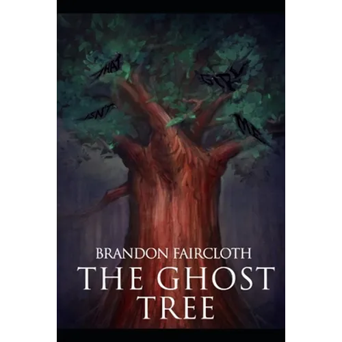 The Ghost Tree