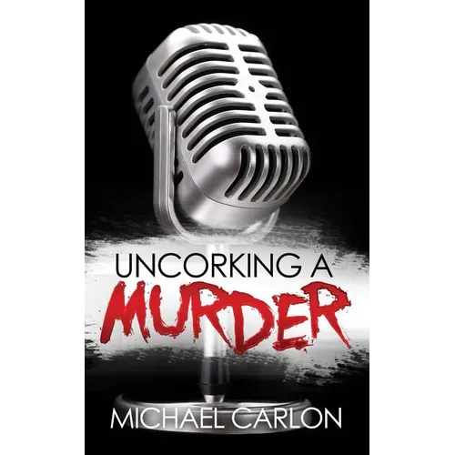 Uncorking a Murder