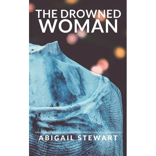 The Drowned Woman