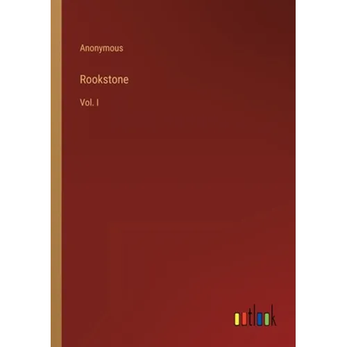 Rookstone: Vol. I