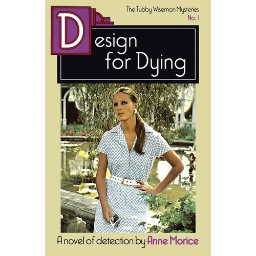Design for Dying: A Tubby Wiseman Mystery