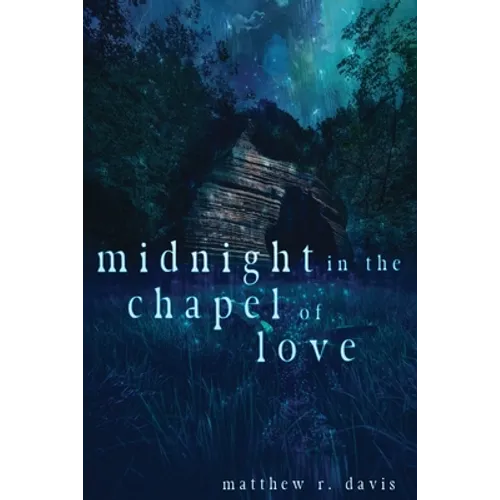 Midnight in the Chapel of Love