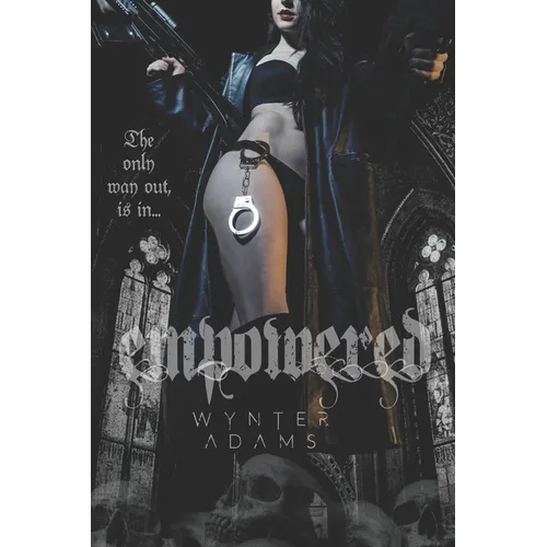 Empowered: A Powerful And Compelling Female Prison Thriller