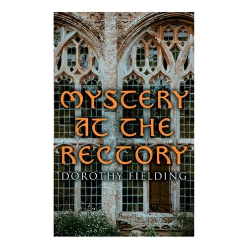 Mystery at the Rectory: A Murder Thriller